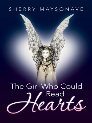 cover image of The Girl Who Could Read Hearts